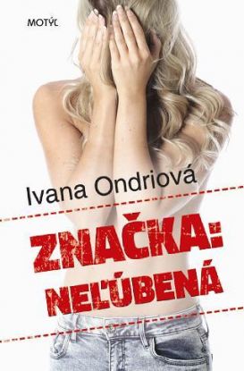 Značka: Neľúbená