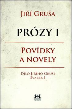 Prózy I Povídky a novely