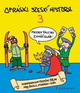 Opráski sčeskí historje 3