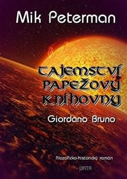 Tajemství papežovy knihovny - Giordano Bruno