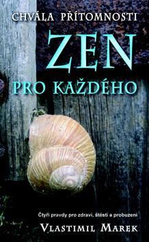 Zen pro každého