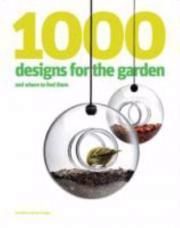 1000 designs for the garden