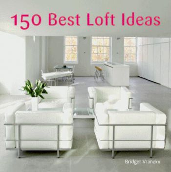 150 Best Lofts Ideas