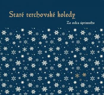 Staré Terchovské koledy - Zo srdca úprimného CD