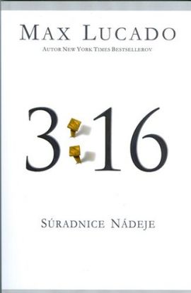 3:16 Súradnice Nádeje