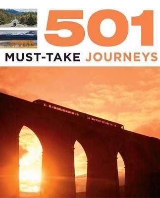 501 Must Take Journeys