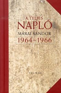 A teljes napló - 1964-1966