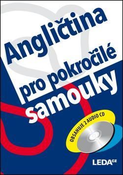 Angličtina pro pokročilé samouky + 2xCD