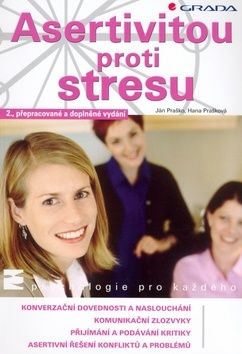 Asertivitou proti stresu - 2. vydání