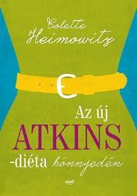 Az új Atkins-diéta könnyedén