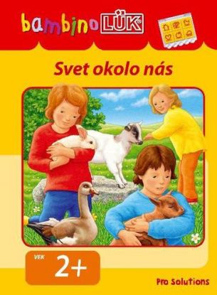 bambinoLUK SVET OKOLO NÁS