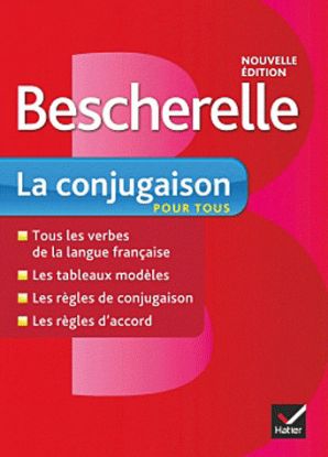 Bescherelle - LA conjugaison pour tous 2012 Ed.