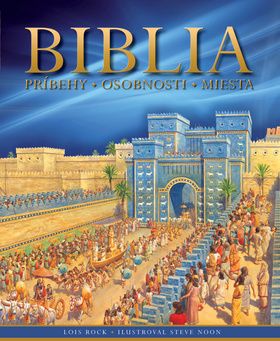 Biblia. Príbehy-osobnosti-miesta