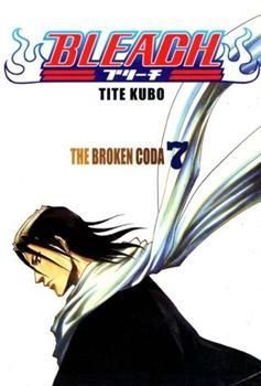 Bleach 7 - The Broken Coda