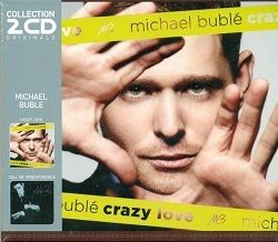 Bublé Michael - Crazy Love/Call Me Irresponsible 2CD