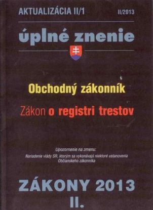 Zákony 2013 II. aktualizácia II 1 - Obchodný zákonník