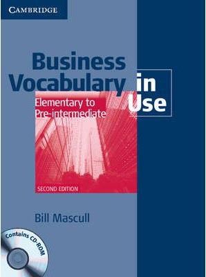 Cambridge Business Vocabulary in Use. Elementary to Pre-interm+CD