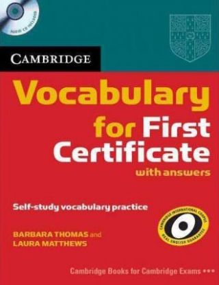 Cambridge Vocabulary for First Certificate with answers