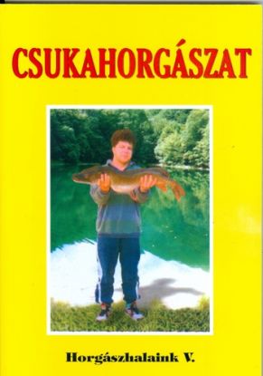 Csukahorgászat