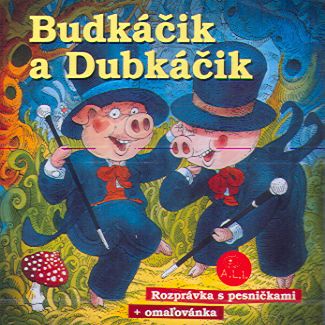 Rozprávka - Budkáčik a Dubkáčik CD