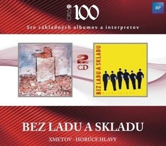 Bez ladu a skladu - Horúce hlavy/Xmetov 2CD