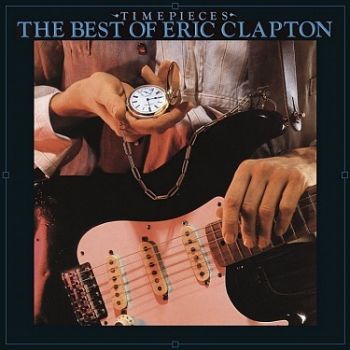 Clapton Eric - Time Pieces: The Best Of Eric Clapton CD