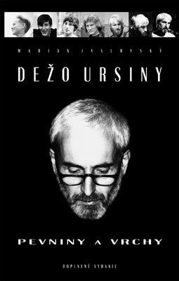 Dežo Ursíny - Pevniny a vrchy