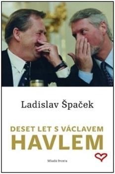 Deset let s Václavem Havlem CD