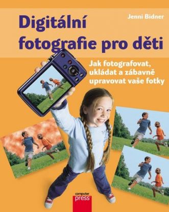 Digitální fotografie pro děti