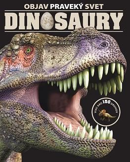 Dinosaury - Objav praveký svet