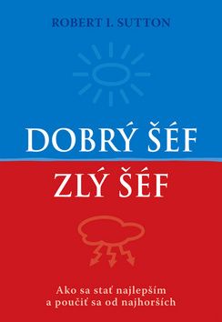 Dobrý šéf Zlý šéf