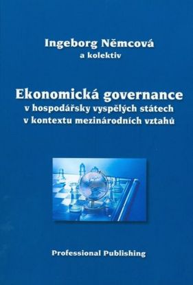 Ekonomická governace v hospodářsky vyspělých státech v kontextu mezinárodních vztahů