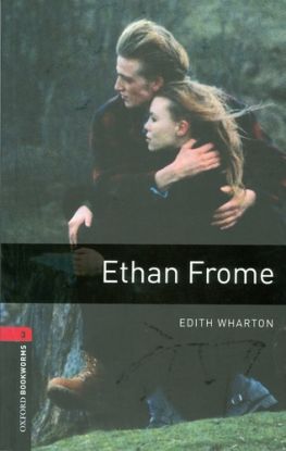 Ethan Frome OXBL 3