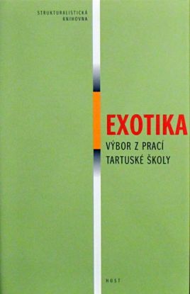 Exotika — Výbor z prací tartuské školy-----------------------Exotika — Výbor z prací tartuské školy