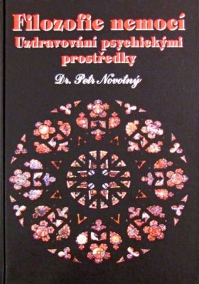 Filozofie nemocí: uzdravování psychickými prostředky