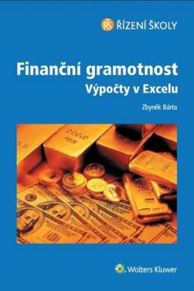 Finanční gramotnost - Výpočty v excelu