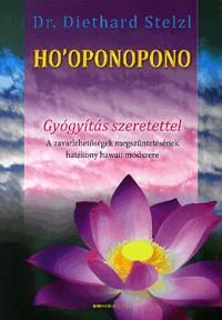 HO\'OPONOPONO - Gyógyítás szeretettel