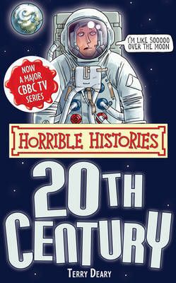 Horrible Histories - 20th Century