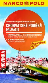 Chorvatské pobřeží, Dalmácie - cestovní průvodce se skládací mapou