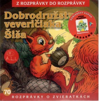 Rozprávka - Dobrodružstvá veveričiaka Šiša CD