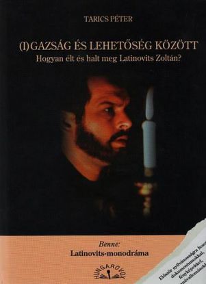 Igazság és lehetőség között