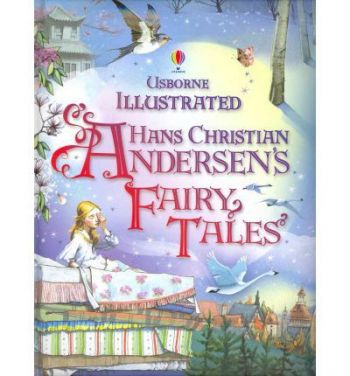 Illustrated Hans Christian Andersens Fairy Tales