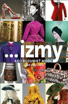 Izmy: Ako rozumieť móde