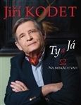 Jiří Kodet - Ty a já na miskách vah