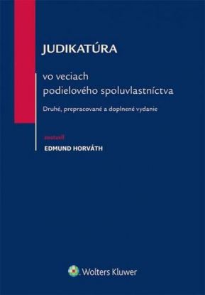 Judikatúra vo veciach podielového spoluvlastníctva 2. vydanie