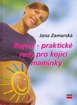 Kojení-praktické rady pro kojící maminky