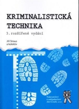 Kriminalistická technika 3. vydání