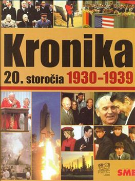 Kronika 20. storočia - 4. zväzok (1930-1939)