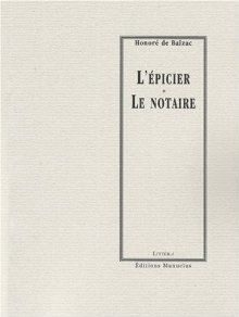 L´Epicier / Le Notaire