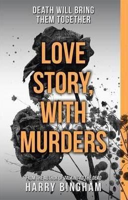 Love Story, With Murders